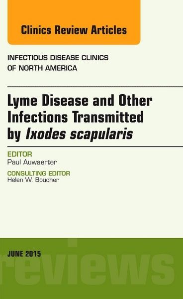 Produktbild: Auwaerter, P: Lyme Disease and Other Infections Transmitted