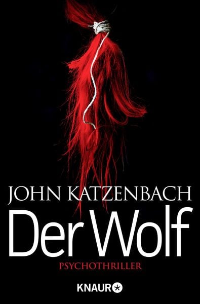Der Wolf, Taschenbuch von John Katzenbach, Knaur Taschenbuch, 2710000979883
