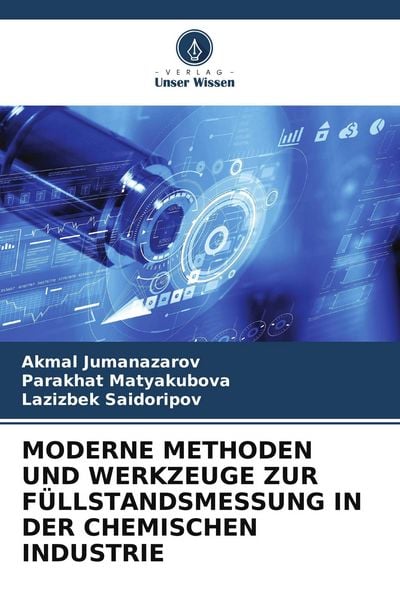 Produktbild: Moderne Methoden und Werkzeuge Zur F&uuml;llstandsmessung in der Chemischen Industrie