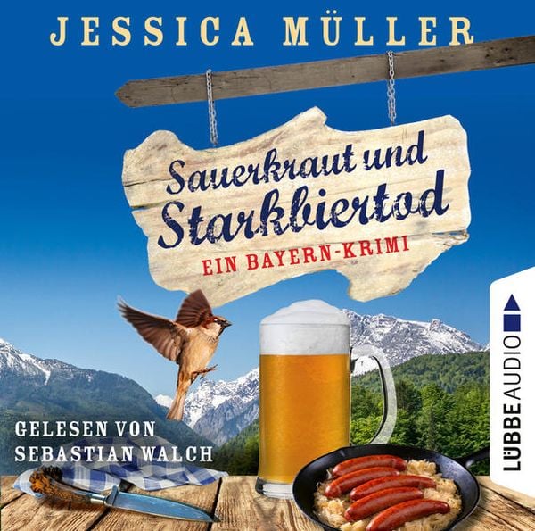 Sauerkraut und Starkbiertod - Ein Bayern-Krimi - Jessica Müller, Audio, 9783754004142