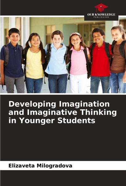 Produktbild: Developing Imagination and Imaginative Thinking in Younger Students
