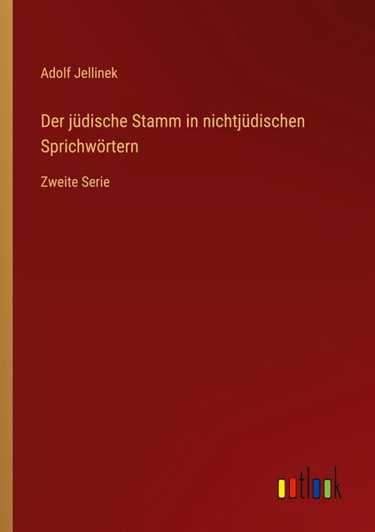 Produktbild: Der j&uuml;dische Stamm in nichtj&uuml;dischen Sprichw&ouml;rtern