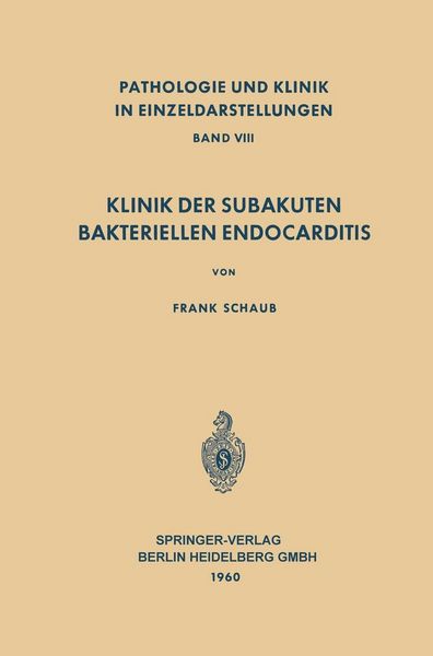 Produktbild: Klinik der Subakuten Bakteriellen Endocarditis (Endocarditis Lenta)