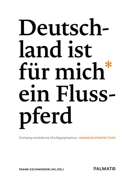 Produktbild: Deutschland ist f&uuml;r mich ein Flusspferd/ Germany reminds me of a hippopotamus