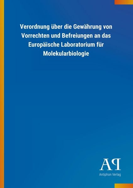 Produktbild: Verordnung &uuml;ber die Gew&auml;hrung von Vorrechten und Befreiungen