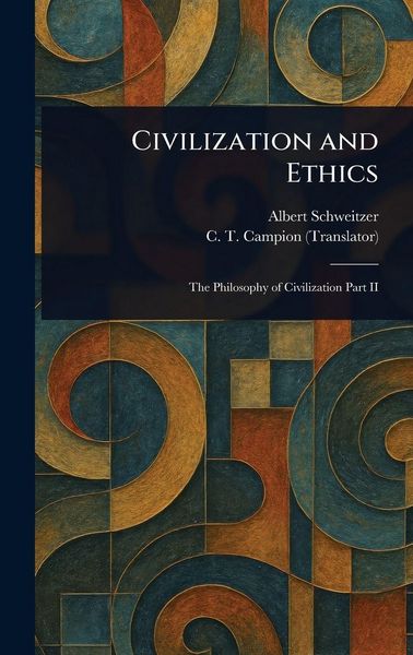 Produktbild: Civilization and Ethics
