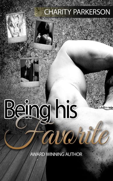 Produktbild: Being His Favorite (Favorite Things, #1)