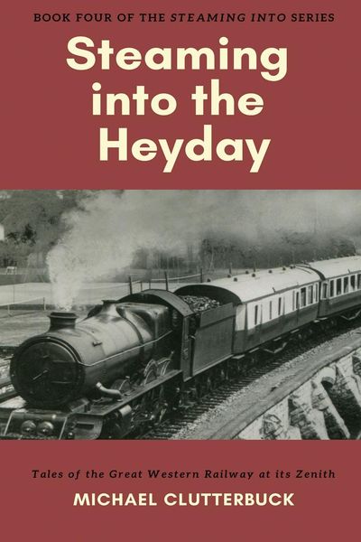 Produktbild: Steaming into the Heyday