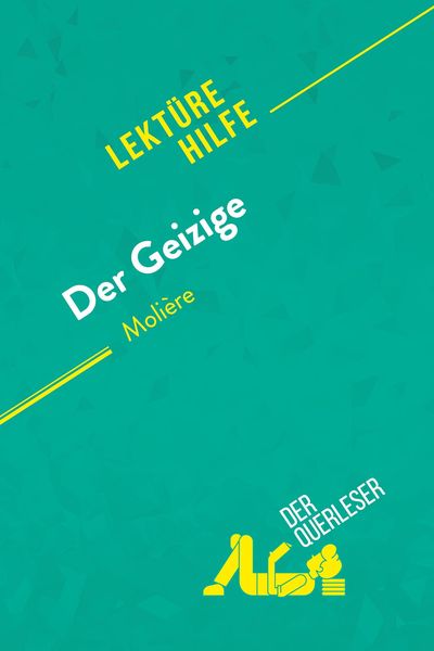 Produktbild: Der Geizige von Moli&egrave;re (Lekt&uuml;rhilfe)