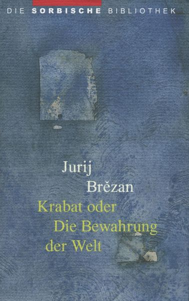 Produktbild: Krabat oder Die Bewahrung der Welt