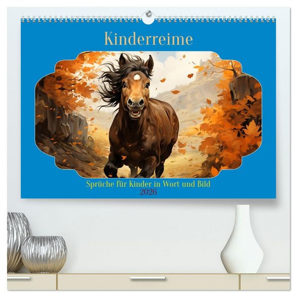 Kinderreime (hochwertiger Premium Wandkalender 2026 DIN A2 quer), Kunstdruck in Hochglanz