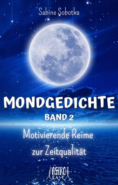 Produktbild: Mondgedichte - Motivierende Reime zur Zeitqualität