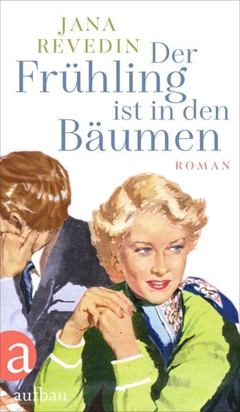 Produktbild: Der Fr&uuml;hling ist in den B&auml;umen