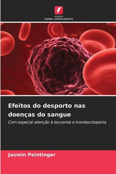 Produktbild: Efeitos do desporto nas doen&ccedil;as do sangue