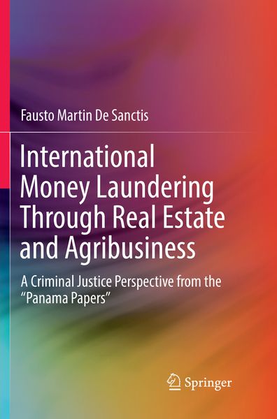 Produktbild: International Money Laundering Through Real Estate and Agribusiness