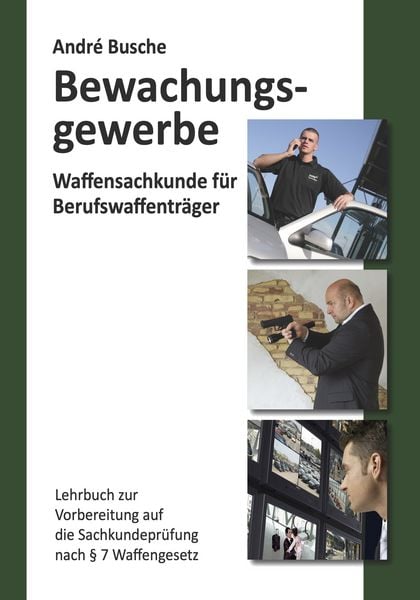 Produktbild: Waffensachkunde f&uuml;r Mitarbeiter im Bewachungsgewerbe