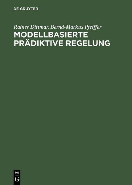 Produktbild: Modellbasierte pr&auml;diktive Regelung