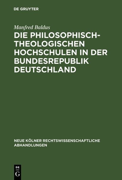 Produktbild: Die philosophisch-theologischen Hochschulen in der Bundesrepublik Deutschland
