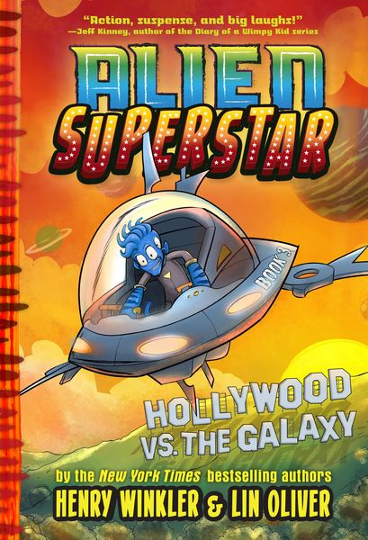Produktbild: Hollywood vs. the Galaxy (Alien Superstar #3)