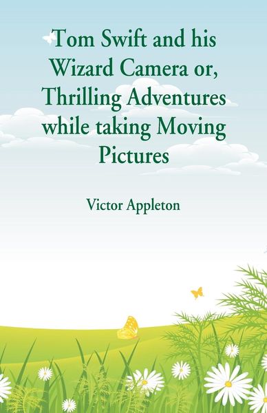 Produktbild: Tom Swift and his Wizard Camera