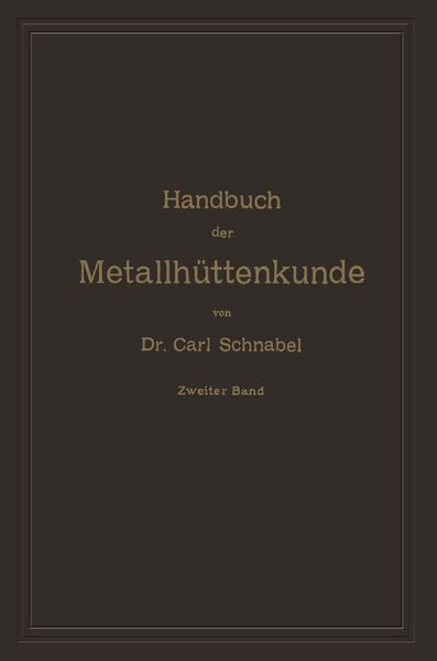 Produktbild: Handbuch der Metallh&uuml;ttenkunde