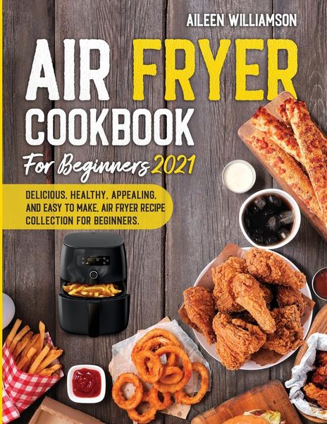 Produktbild: Air Fryer Cookbook for Beginners 2021