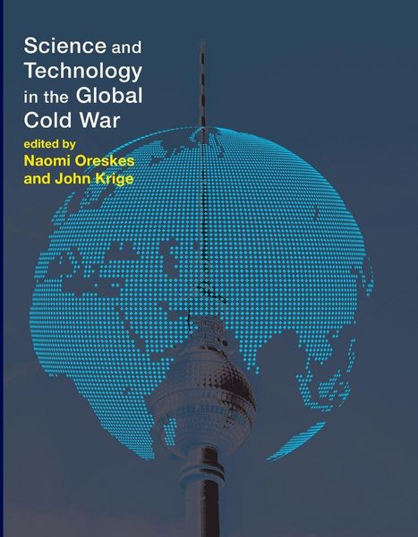 Produktbild: Science and Technology in the Global Cold War