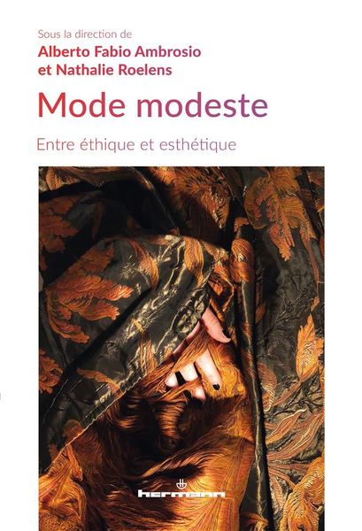 Produktbild: Mode modeste : entre &eacute;thique et esth&eacute;tique