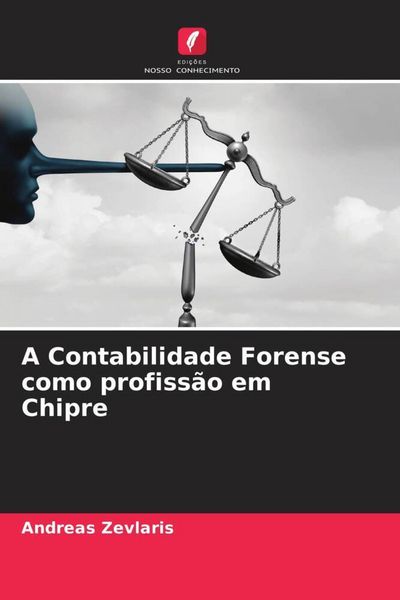 Produktbild: A Contabilidade Forense como profiss&atilde;o em Chipre