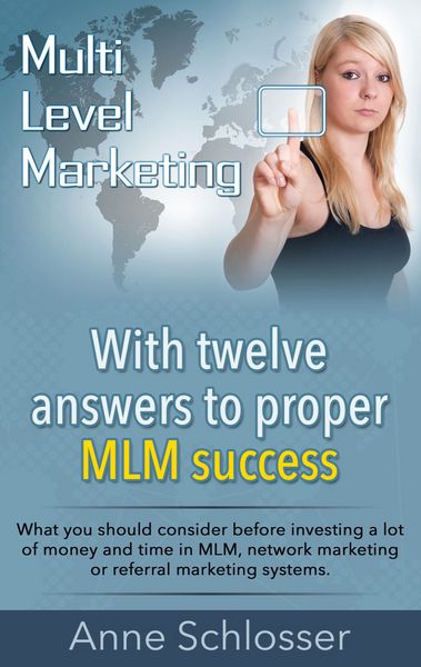 Produktbild: Mulit Level Marketing With twelve answers to proper MLM success