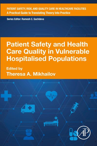 Produktbild: Patient Safety and Health Care Quality in Vulnerable Hospitalised Populations