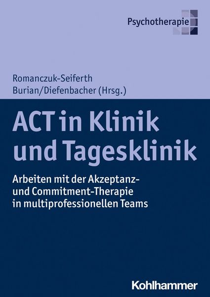 Produktbild: ACT in Klinik und Tagesklinik