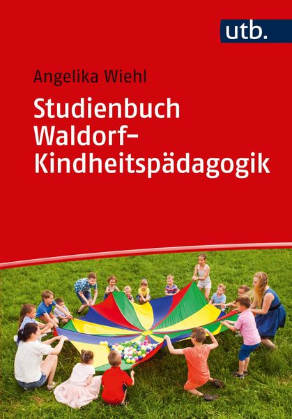 Produktbild: Studienbuch Waldorf-Kindheitsp&auml;dagogik