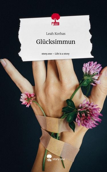 Produktbild: Gl&uuml;cksimmun. Life is a Story - story.one