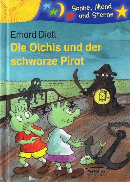 Die Olchis und der schwarze Pirat, Gebundene Ausgabe von Erhard Dietl, Oetinger