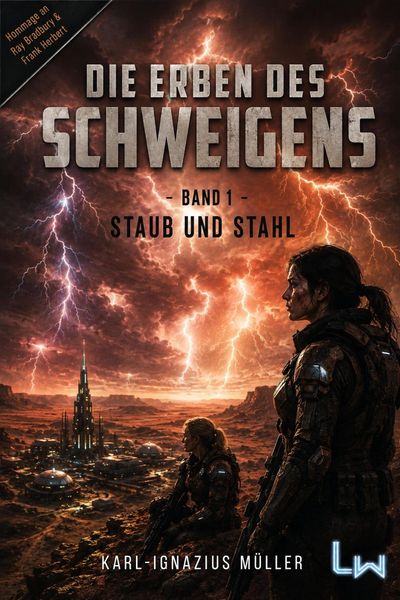 Produktbild: Die Erben des Schweigens - Buch 1 von 3 - Staub und Stahl
