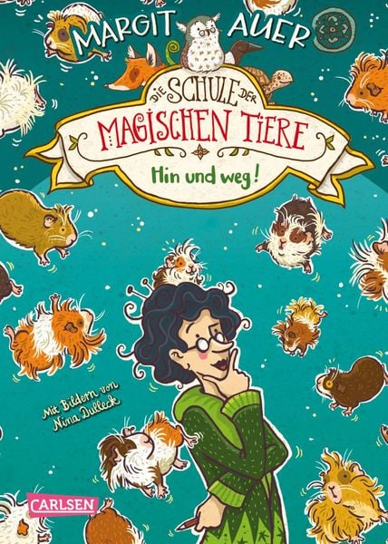 Produktbild: Die Schule der magischen Tiere Erstausstattung 10: Hin und weg!