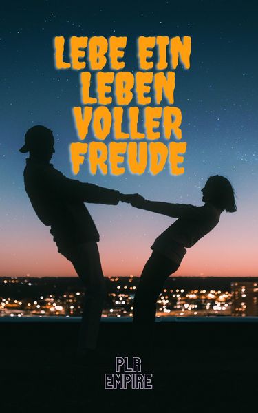 Produktbild: Lebe ein Leben voller Freude