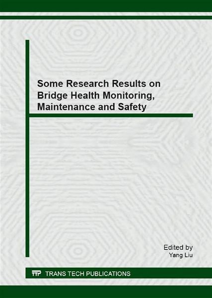 Produktbild: Some Research Results on Bridge Health Monitoring, Maintenance and Safety