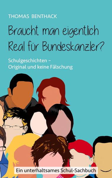 Produktbild: Braucht man eigentlich Real f&uuml;r Bundeskanzler?