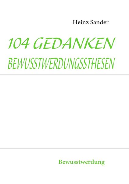 Produktbild: 104 Gedankenbewusstwerdungssthesen
