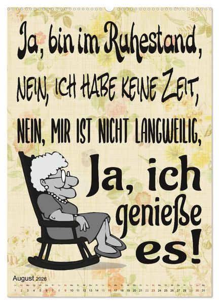 Produktbild: Coole Spr&uuml;che zum Ruhestand (Wandkalender 2026 DIN A2 hoch), CALVENDO Monatskalender