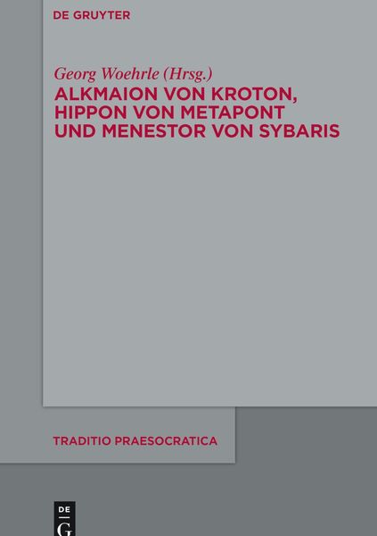 Produktbild: Alkmaion von Kroton, Hippon von Metapont und Menestor von Sybaris