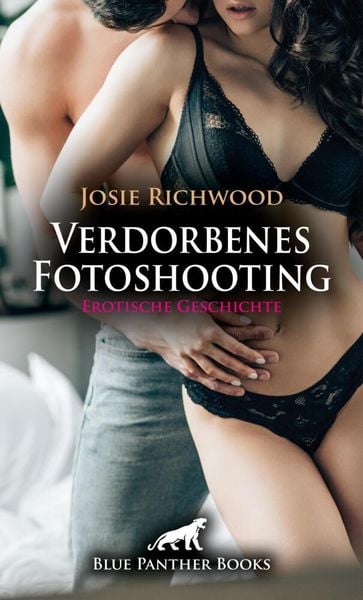 Produktbild: Verdorbenes Fotoshooting | Erotische Geschichte + 3 weitere Geschichten