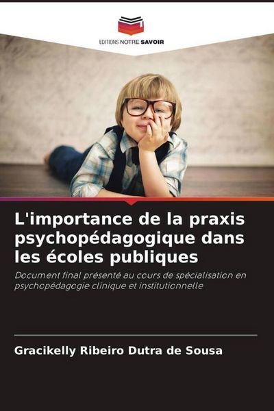 Produktbild: L'importance de la praxis psychop&eacute;dagogique dans les &eacute;coles publiques