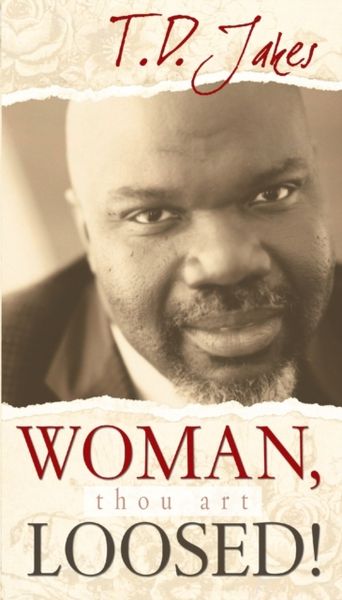 Produktbild: Woman, Thou Art Loosed!: Healing the Wounds of the Past