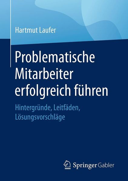 Produktbild: Problematische Mitarbeiter erfolgreich f&uuml;hren