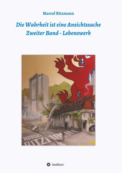 Produktbild: Die Wahrheit ist eine Ansichtssache - Zweiter Band
