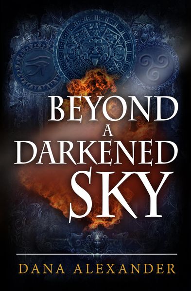 Beyond A Darkened Sky (The Three Keys, #1)