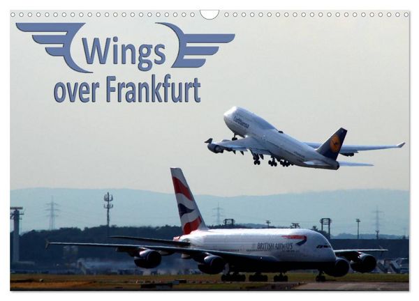 Produktbild: Wings over Frankfurt (UK Edition) (Wall Calendar 2026 DIN A3 landscape), CALVENDO 12 Month Wall Calendar